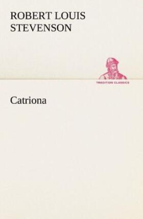 Stevenson | Catriona | Buch | 978-3-8424-1928-5 | www2.sack.de