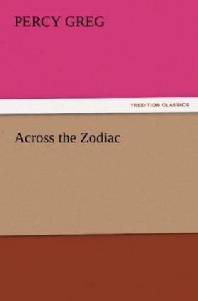 Greg |  Across the Zodiac | Buch |  Sack Fachmedien