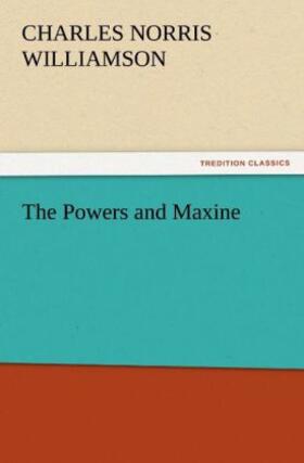 Williamson |  The Powers and Maxine | Buch |  Sack Fachmedien