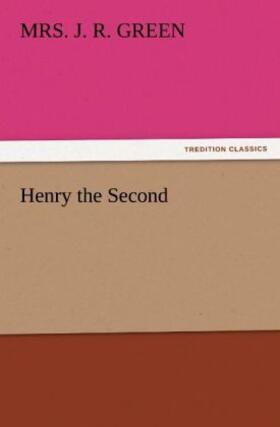 Green |  Henry the Second | Buch |  Sack Fachmedien