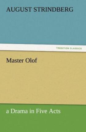 Strindberg |  Master Olof | Buch |  Sack Fachmedien