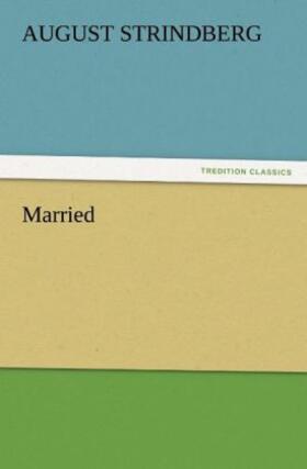 Strindberg |  Married | Buch |  Sack Fachmedien