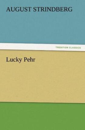 Strindberg |  Lucky Pehr | Buch |  Sack Fachmedien