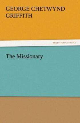 Griffith |  The Missionary | Buch |  Sack Fachmedien