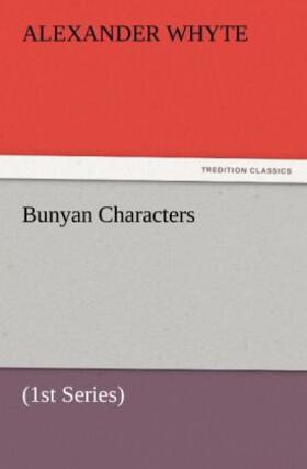 Whyte |  Bunyan Characters | Buch |  Sack Fachmedien