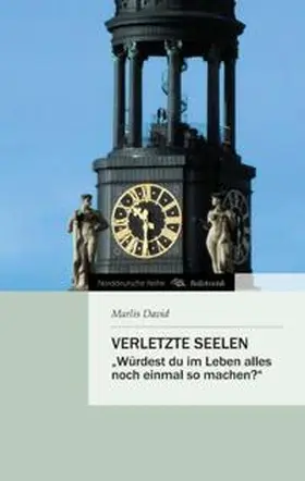 David |  Verletzte Seelen | Buch |  Sack Fachmedien