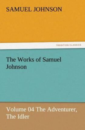 Johnson |  The Works of Samuel Johnson | Buch |  Sack Fachmedien