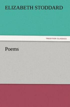 Stoddard |  Poems | Buch |  Sack Fachmedien