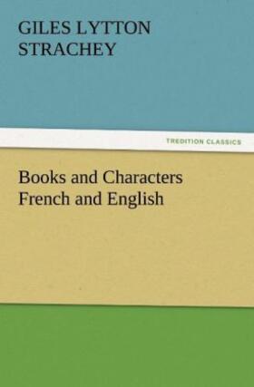 Strachey |  Books and Characters French and English | Buch |  Sack Fachmedien