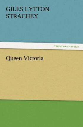 Strachey |  Queen Victoria | Buch |  Sack Fachmedien