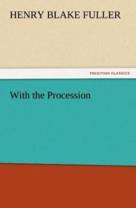Fuller |  With the Procession | Buch |  Sack Fachmedien