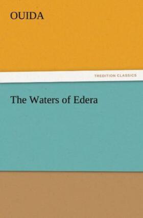 Ouida |  The Waters of Edera | Buch |  Sack Fachmedien