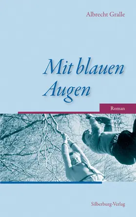 Gralle |  Mit blauen Augen | eBook | Sack Fachmedien