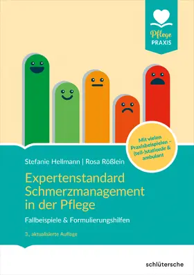 Hellmann / Rößlein |  Expertenstandard Schmerzmanagement in der Pflege | Buch |  Sack Fachmedien