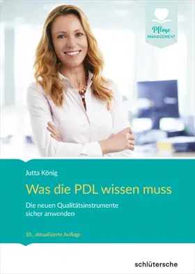 König |  Was die PDL wissen muss | Buch |  Sack Fachmedien