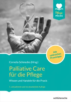 Schmedes |  Palliative Care für die Pflege | Buch |  Sack Fachmedien