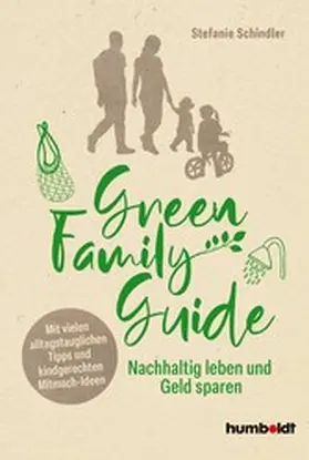 Schindler | Green Family Guide | E-Book | www2.sack.de