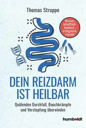 Struppe |  Dein Reizdarm ist heilbar | eBook | Sack Fachmedien