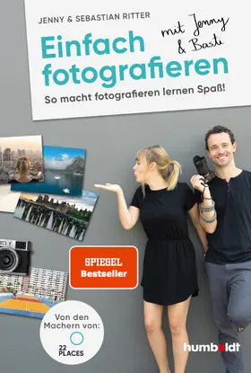 Ritter |  Einfach fotografieren mit Jenny & Basti | Buch |  Sack Fachmedien