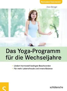 Gienger |  Das Yoga-Programm für die Wechseljahre | eBook | Sack Fachmedien