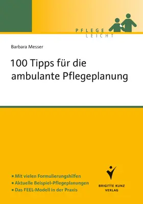 Messer |  100 Tipps für die ambulante Pflegeplanung | eBook | Sack Fachmedien