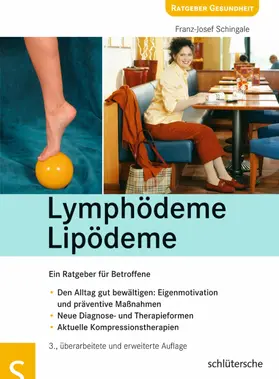 Schingale |  Lymphödeme - Lipödeme | eBook | Sack Fachmedien