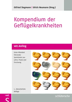 Siegmann / Neumann |  Kompendium der Geflügelkrankheiten | eBook | Sack Fachmedien