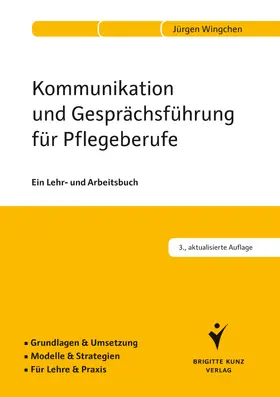 Wingchen |  Kommunikation und Gesprächsführung für Pflegeberufe | eBook | Sack Fachmedien