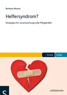 Messer |  Helfersyndrom? | eBook | Sack Fachmedien
