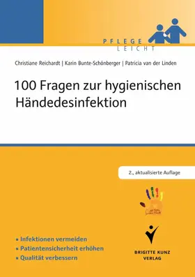 Bunte-Schönberger / Reichardt / van der Linden |  100 Fragen zur hygienischen Händedesinfektion | eBook | Sack Fachmedien