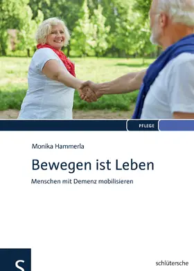 Hammerla |  Bewegen ist Leben | eBook | Sack Fachmedien