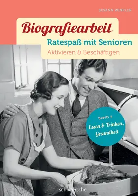 Winkler | Biografiearbeit - Ratespaß mit Senioren | E-Book | sack.de