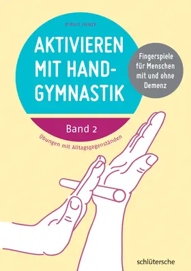 Henze |  Aktivieren mit Handgymnastik | eBook | Sack Fachmedien