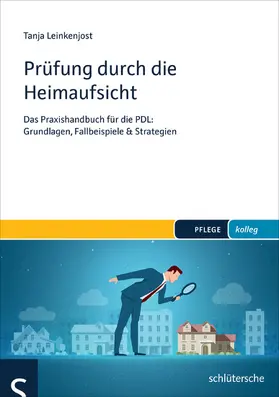 Leinkenjost |  Prüfung durch die Heimaufsicht | eBook | Sack Fachmedien