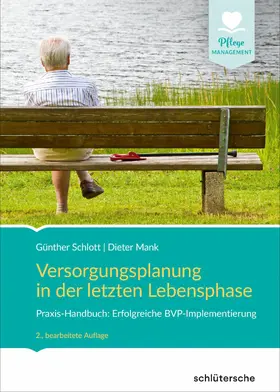 Schlott / Mank |  Versorgungsplanung in der letzten Lebensphase | eBook | Sack Fachmedien