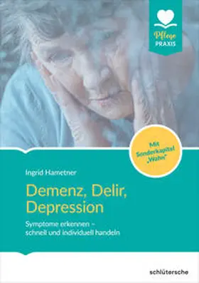 Hametner |  Demenz, Delir, Depression | eBook | Sack Fachmedien