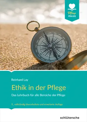 Lay |  Ethik in der Pflege | eBook | Sack Fachmedien