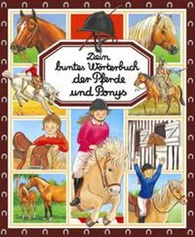  Dein buntes Wörterbuch der Pferde und Ponys | Buch |  Sack Fachmedien