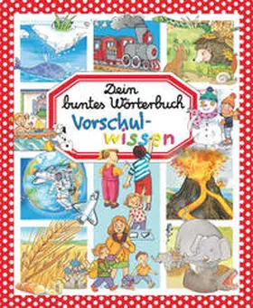 Beaumont |  Dein buntes Wörterbuch: Vorschulwissen | Buch |  Sack Fachmedien