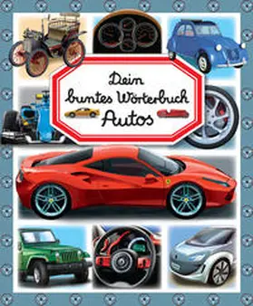 Schlicklin |  Dein buntes Wörterbuch: Autos | Buch |  Sack Fachmedien
