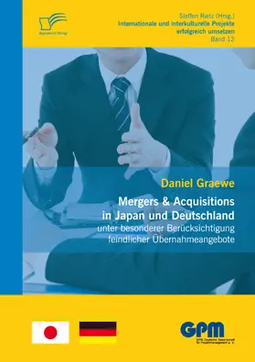 Graewe |  Mergers & Acquisitions in Japan und Deutschland - unter besonderer Berücksichtigung feindlicher Übernahmeangebote | eBook | Sack Fachmedien