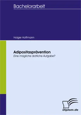 Hoffmann |  Adipositasprävention | eBook | Sack Fachmedien