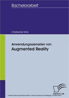 Rohs |  Anwendungsszenarien von Augmented Reality | eBook | Sack Fachmedien