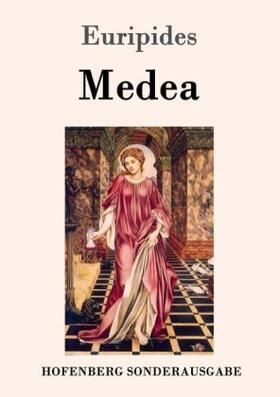 Euripides |  Medea | Buch |  Sack Fachmedien