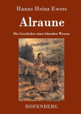 Ewers |  Alraune | Buch |  Sack Fachmedien