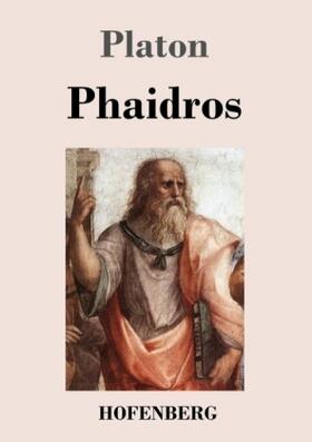 Platon |  Phaidros | Buch |  Sack Fachmedien