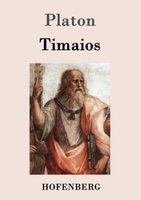 Platon |  Timaios | Buch |  Sack Fachmedien
