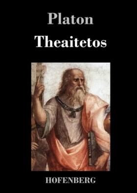 Platon |  Theaitetos | Buch |  Sack Fachmedien
