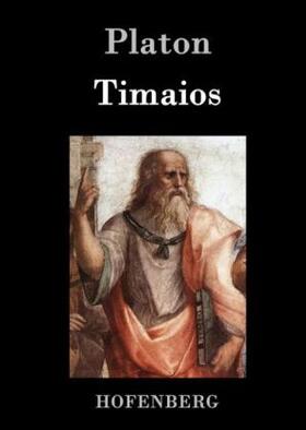 Platon |  Timaios | Buch |  Sack Fachmedien