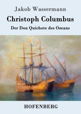 Wassermann | Christoph Columbus | Buch | 978-3-8430-3654-2 | sack.de